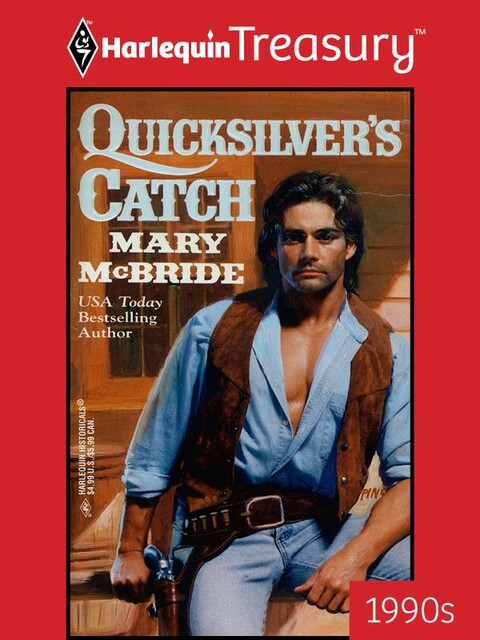 Quicksilver's Catch, Mary McBride