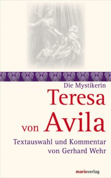 Teresa von Avila, Teresa von Ávila