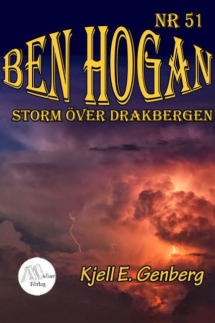 Ben Hogan Nr 51 Storm över Drakbergen, Kjell E.Genberg