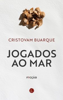 Jogados ao mar, Cristovam Buarque