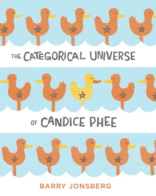 The Categorical Universe of Candice Phee, Barry Jonsberg