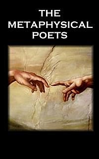 The Metaphysical Poets, John Milton