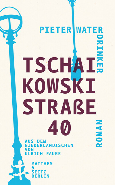 Tschaikowskistraße 40, Pieter Waterdrinker