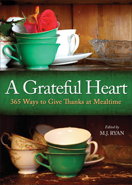 A Grateful Heart, M.J. Ryan