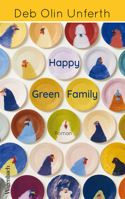 Happy Green Family, Deb Olin Unferth