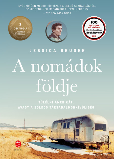 A nomádok földje, Jessica Bruder