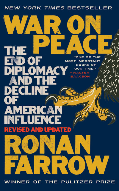 War on Peace, Ronan Farrow