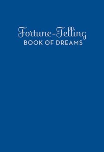 Fortune-Telling Book of Dreams, Chronicle Books