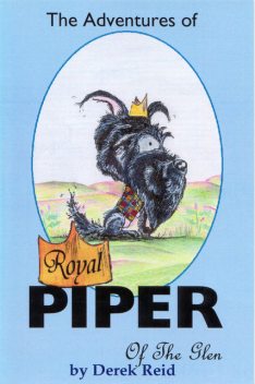 Adventures of Piper of the Glen, Derek Reid