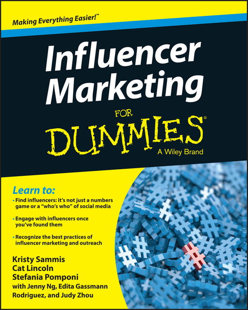 Influencer Marketing For Dummies, Cat Lincoln, Kristy Sammis, Stefania Pomponi