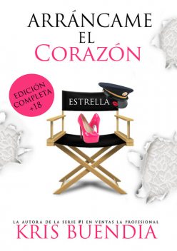Arráncame el corazón, Kris Buendia