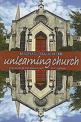 UnLearning Church, Mike Slaughter