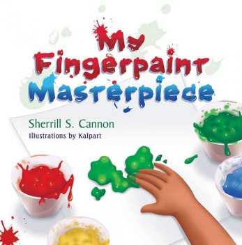 My Fingerpaint Masterpiece, Sherrill Cannon