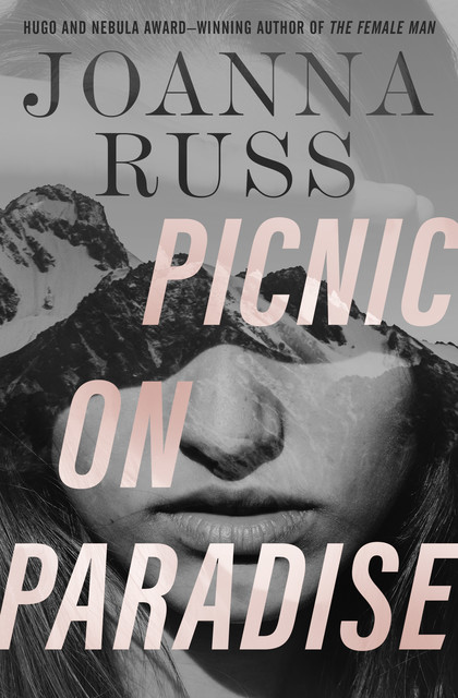 Picnic on Paradise, Joanna Russ