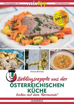 Lieblingsrezepte aus der österreichischen Küche, Patrizia Berkholz