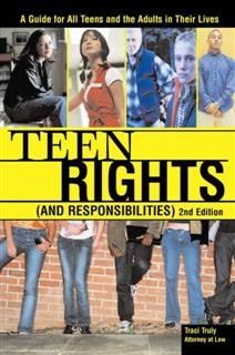 Teen Rights (and Responsibilities), Traci Truly Truly