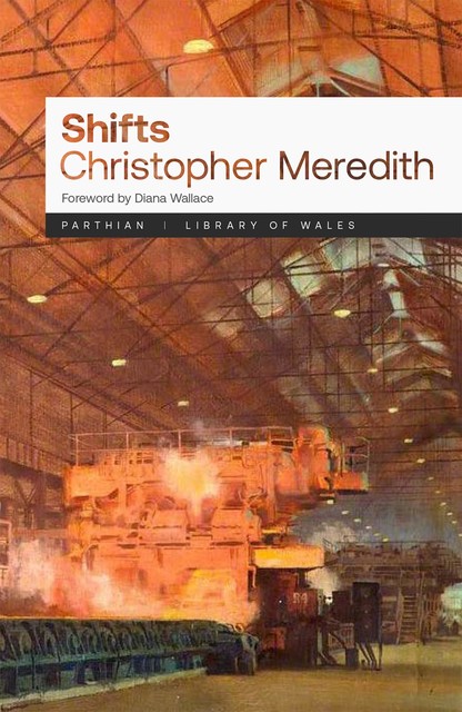 Shifts, Christopher Meredith