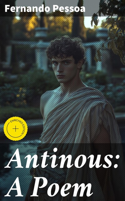 Antinous: A Poem, Fernando Pessoa