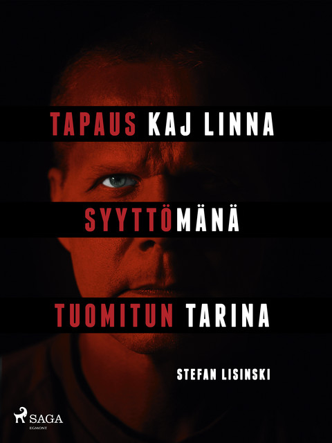 Tapaus Kaj Linna – Syyttömänä tuomitun tarina, Stefan Lisinski