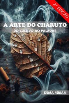 A Arte Do Charuto – Vol. 2, Dema Ferian