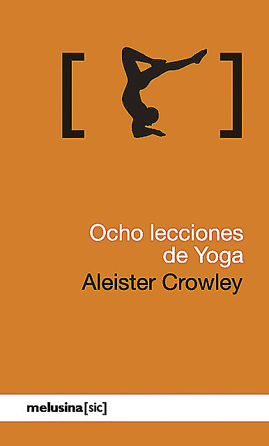 Ocho lecciones de yoga, Aleister Crowley