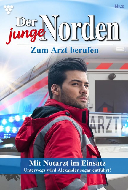 Der junge Norden 2 – Arztroman, Carolin Grahl