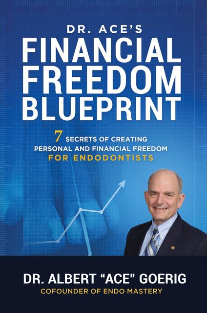 Dr. Ace's Financial Freedom Blueprint, Albert “Ace” Goerig