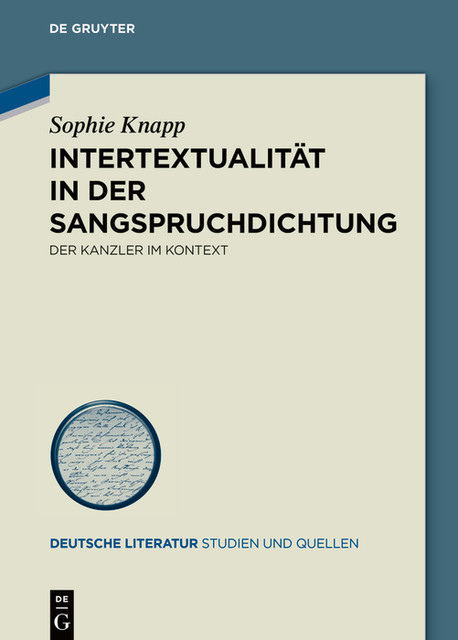 Intertextualität in der Sangspruchdichtung, Sophie Knapp
