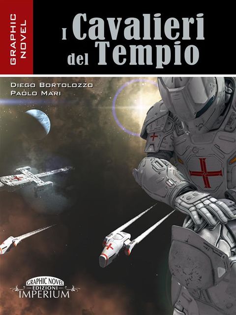 I Cavalieri del Tempio, Diego Bortolozzo, Paolo Mari