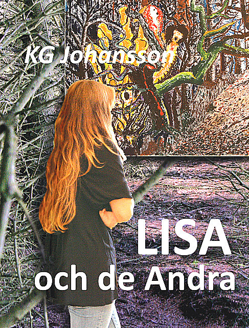 Lisa och de Andra, KG Johansson