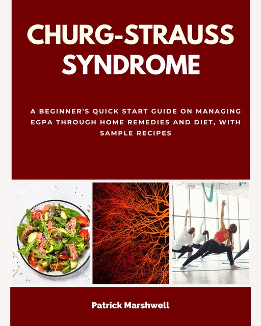 Churg-Strauss Syndrome, Patrick Marshwell