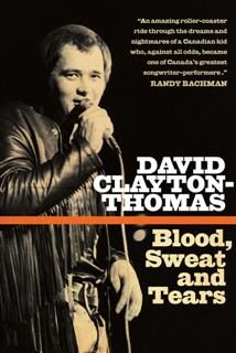 Blood, Sweat And Tears, David Clayton-Thomas