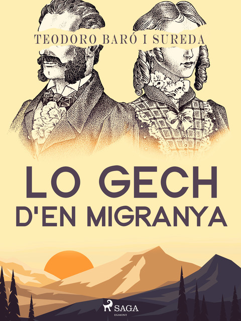 Lo gech d'en Migranya, Teodoro Baró i Sureda