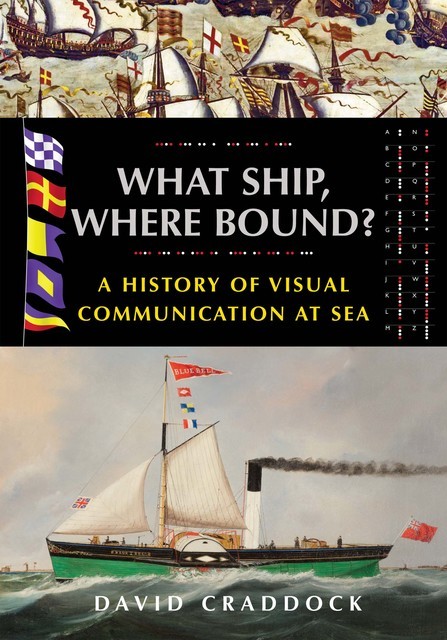 What Ship, Where Bound, David Craddock