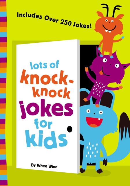 Lots of Knock-Knock Jokes for Kids, Zondervan