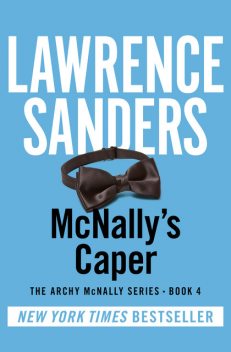 McNally's Caper, Lawrence Sanders