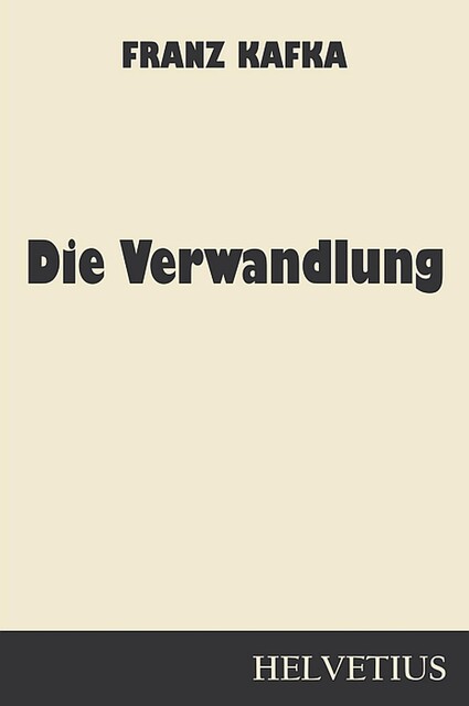 Die Verwandlung, Franz Kafka