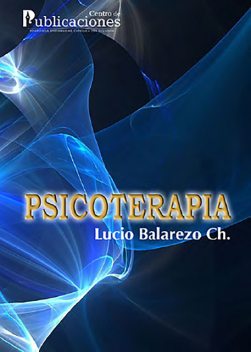 Psicoterapia, Lucio Balarezo Chiriboga