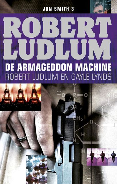 De Armageddon machine, Robert Ludlum, Gayle Lynds