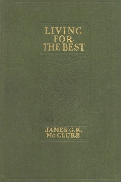 Living for the Best, James Mcclure
