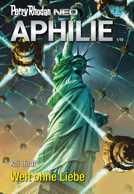 Perry Rhodan Neo 310: Welt ohne Liebe, Kai Hirdt
