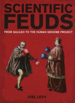 Scientific Feuds, Joel Levy