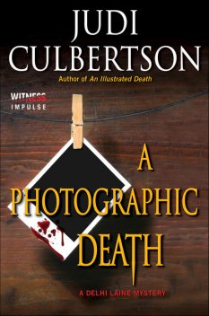 A Photographic Death, Judi Culbertson