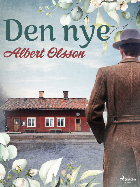 Den nye, Albert Olsson