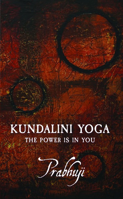 Kundalini yoga, Prabhuji