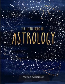 The Little Book of Astrology, Marion Williamson