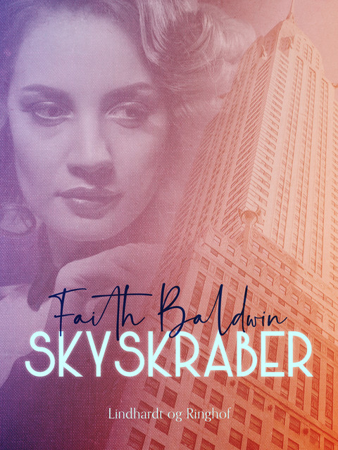 Skyskraber, Faith Baldwin