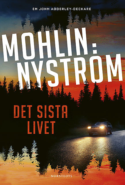 Det sista livet, Peter Mohlin, Peter Nyström