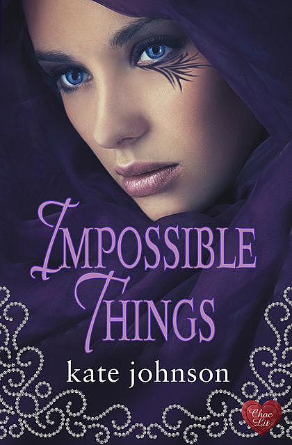 Impossible Things, Kate Johnson