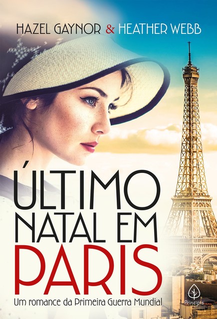 Último Natal em Paris, Hazel Gaynor, Heather Webb